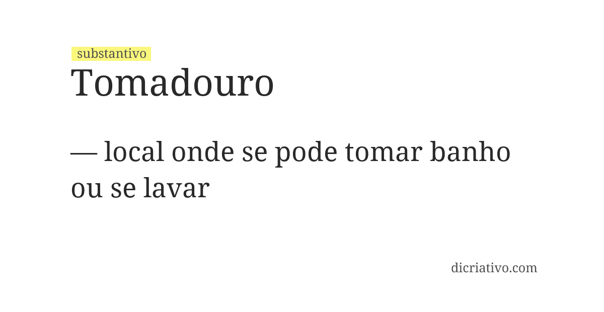 Significado de tomadouro
