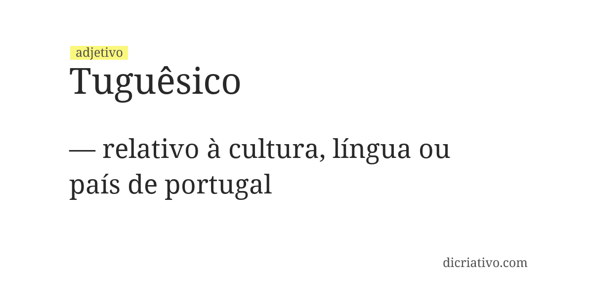 Significado de tuguêsico