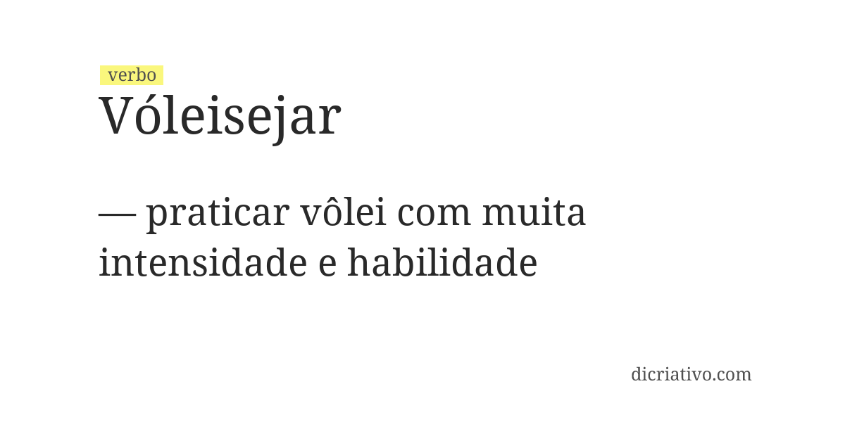 Significado de vóleisejar