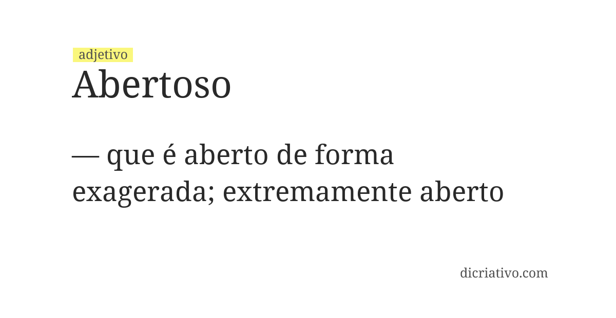 Significado de abertoso
