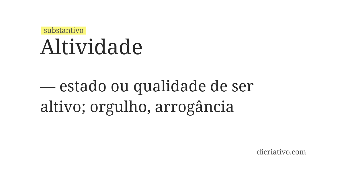Significado de altividade