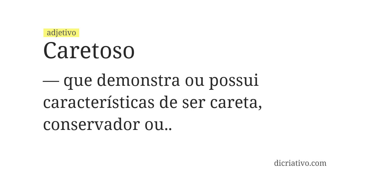 Significado de caretoso