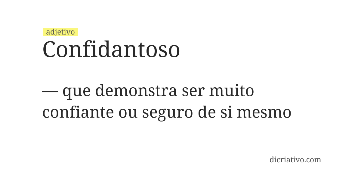 Significado de confidantoso