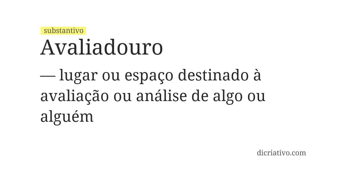 Significado de avaliadouro