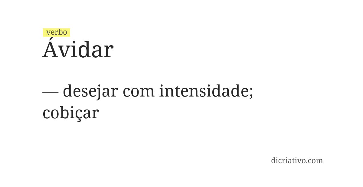 Significado de ávidar