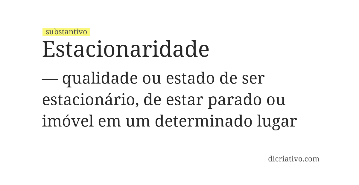 Significado de estacionaridade