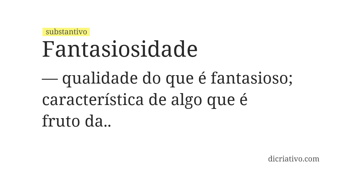 Significado de fantasiosidade