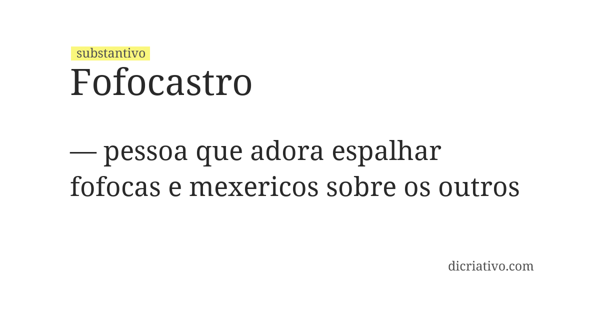 Significado de fofocastro