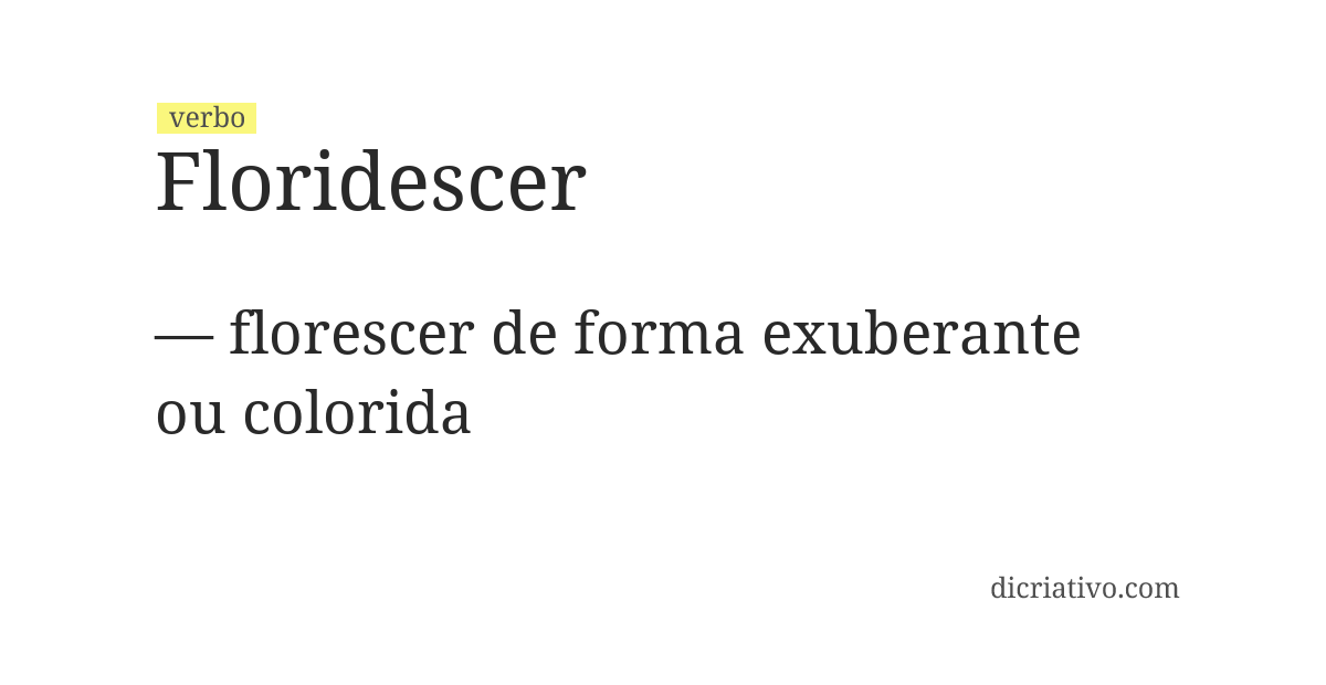 Significado de floridescer
