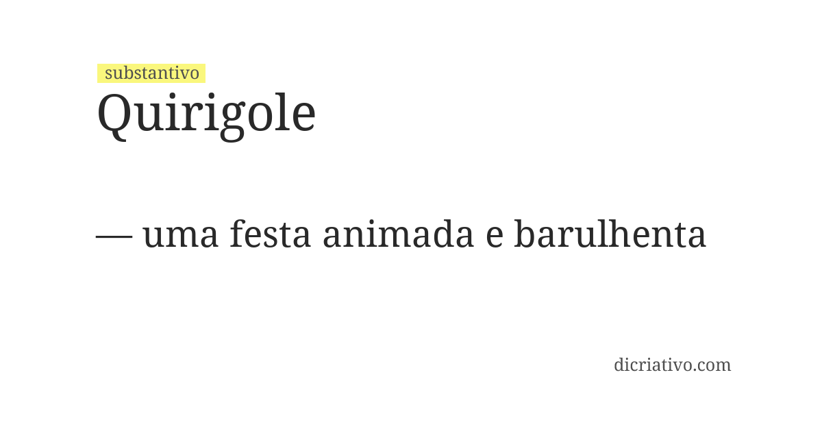 Significado de quirigole