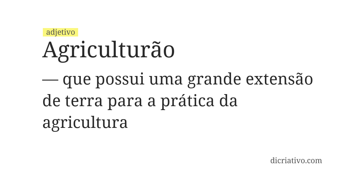 Significado de agriculturão