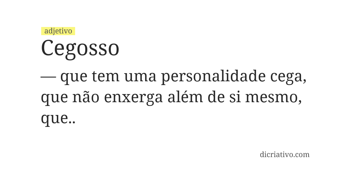 Significado de cegosso