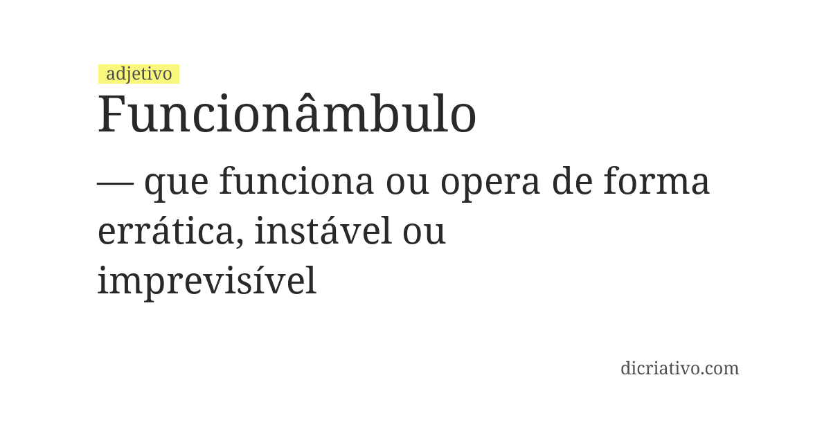 Significado de funcionâmbulo