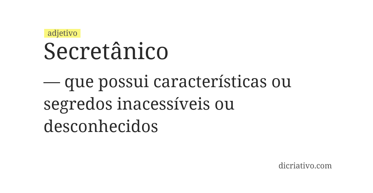 Significado de secretânico