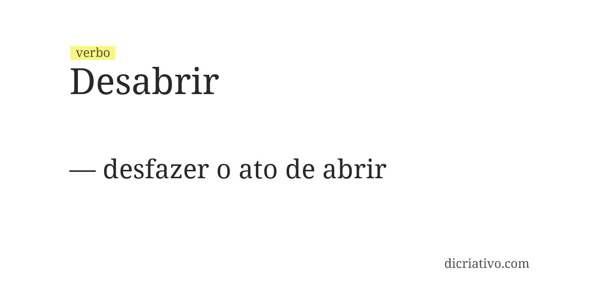 Significado de desabrir