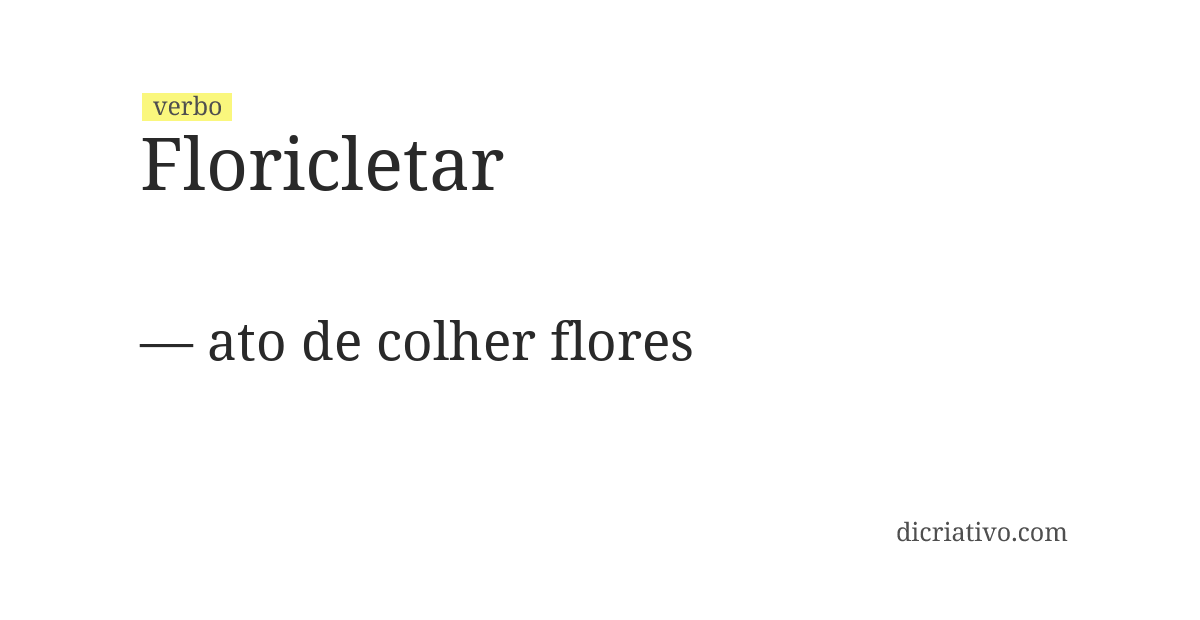 Significado de floricletar