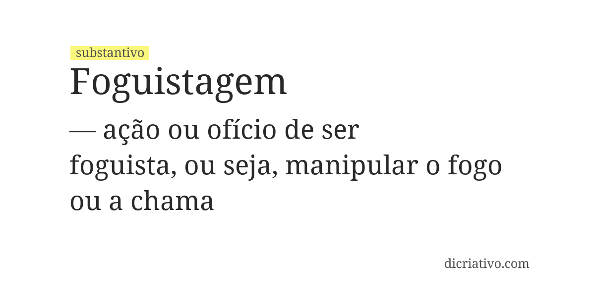 Significado de foguistagem