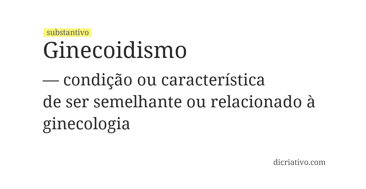 Significado de ginecoidismo