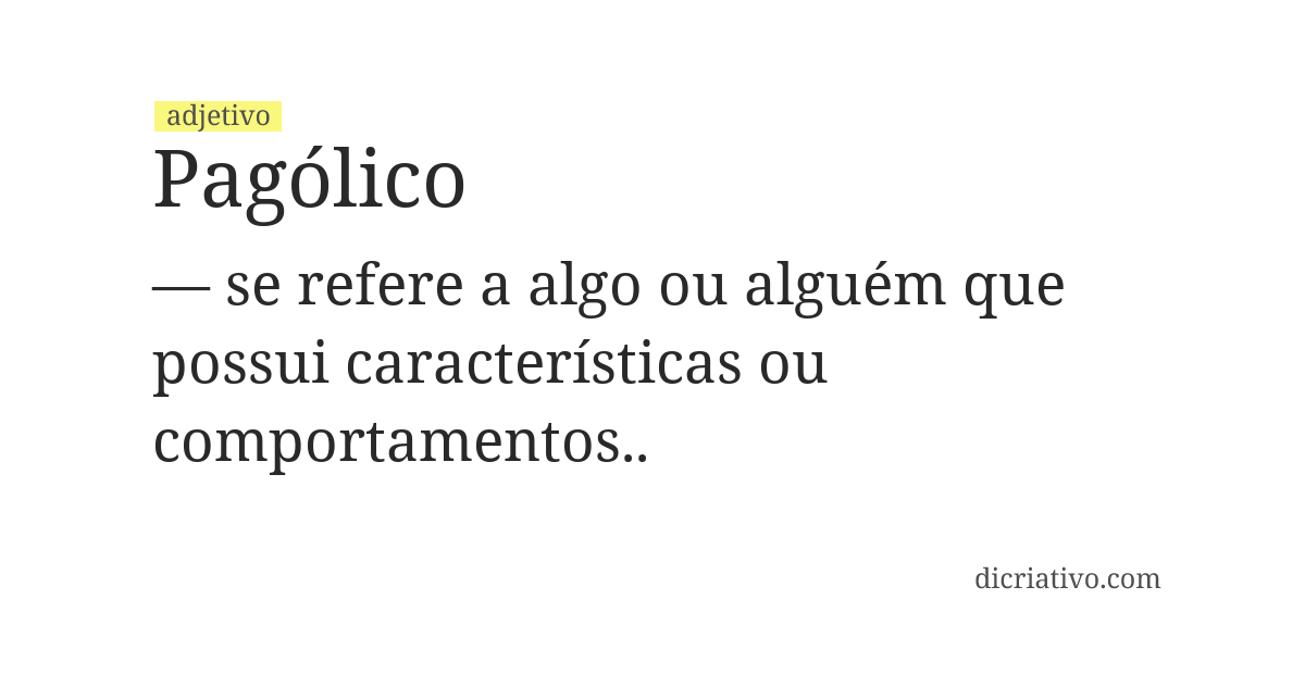 Significado de pagólico
