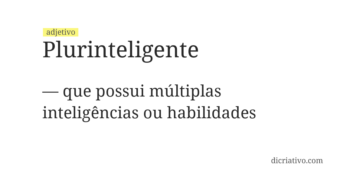 Significado de plurinteligente