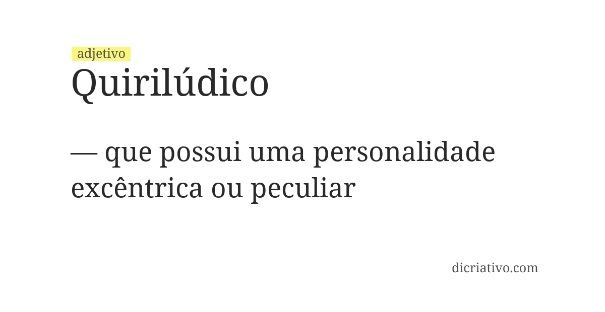 Significado de quirilúdico