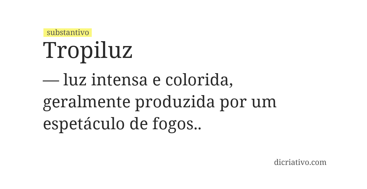 Significado de tropiluz