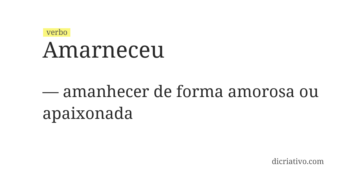 Significado de amarneceu