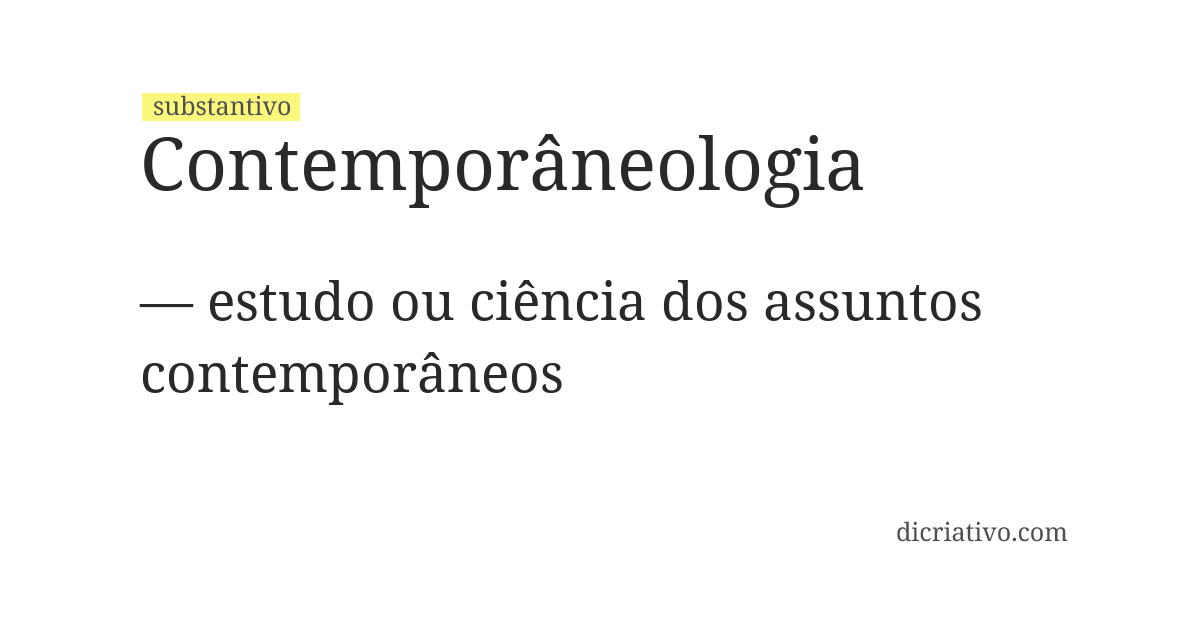 Significado de contemporâneologia