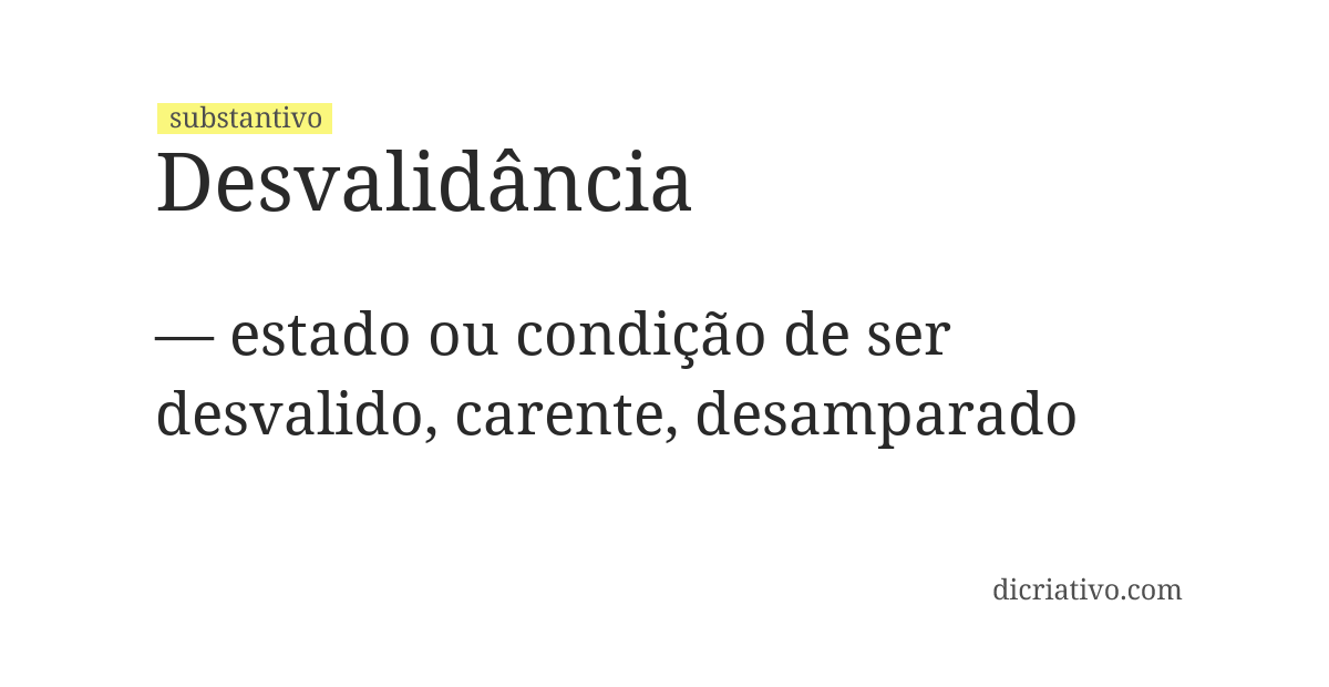 Significado de desvalidância