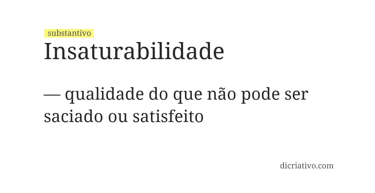 Significado de insaturabilidade