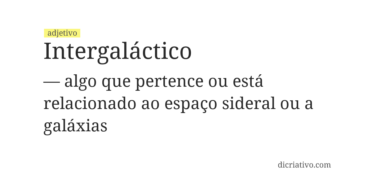 Significado de intergaláctico