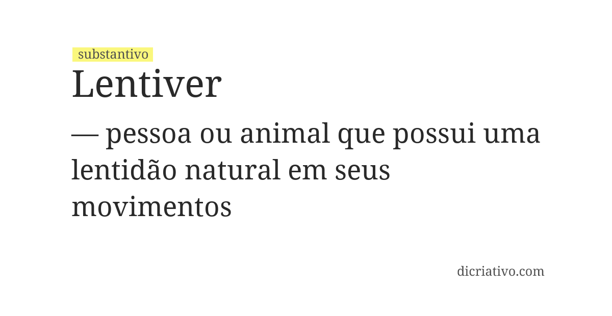 Significado de lentiver