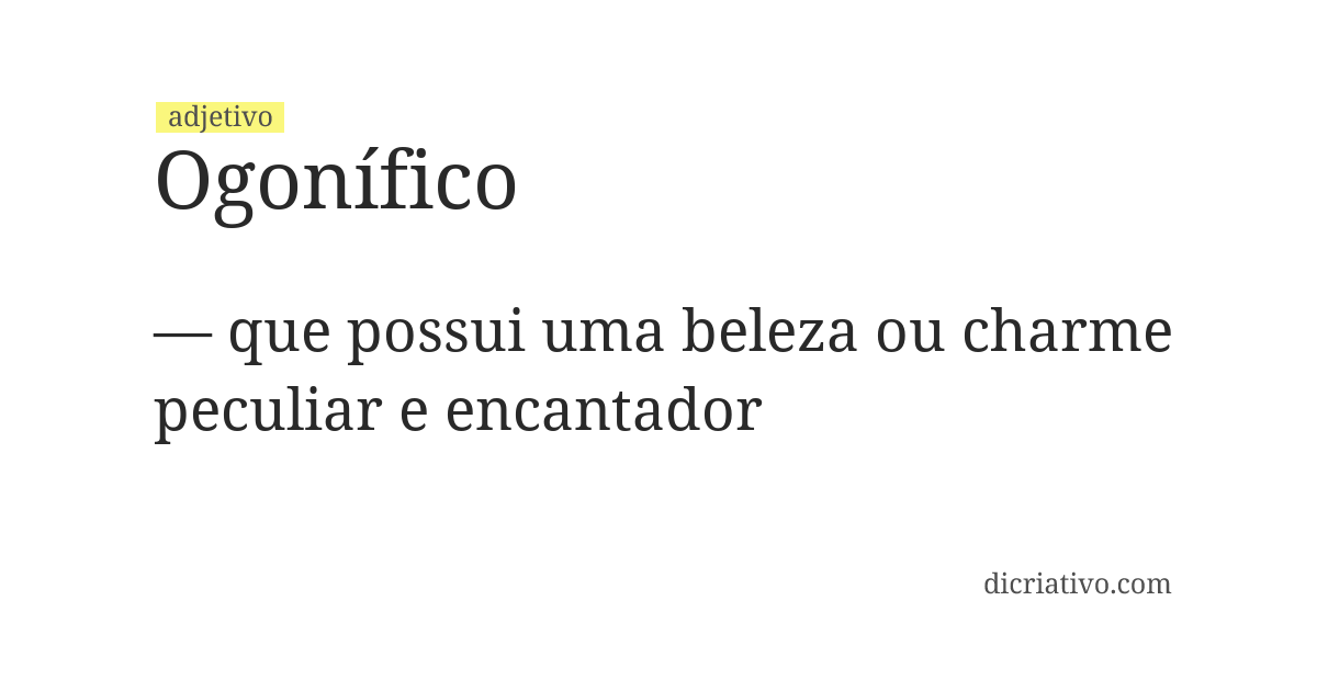 Significado de ogonífico