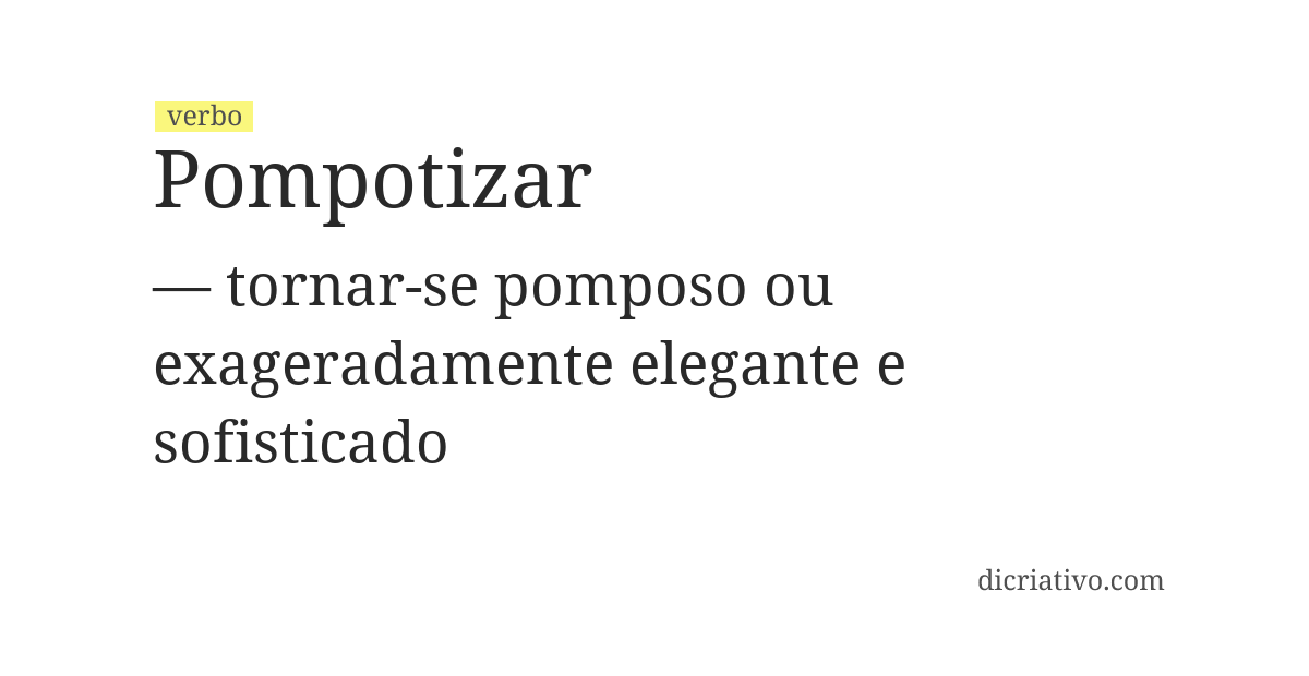 Significado de pompotizar