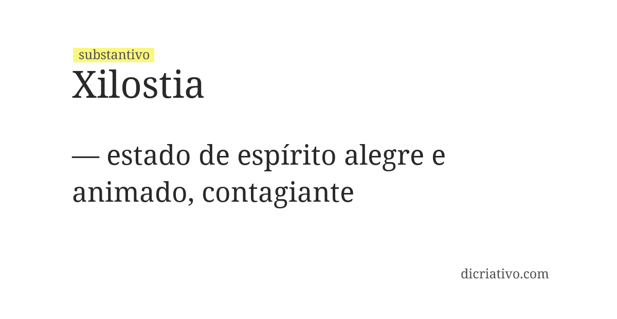 Significado de xilostia