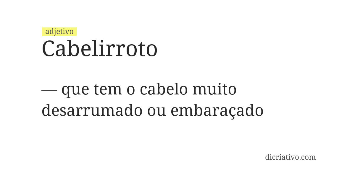 Significado de cabelirroto