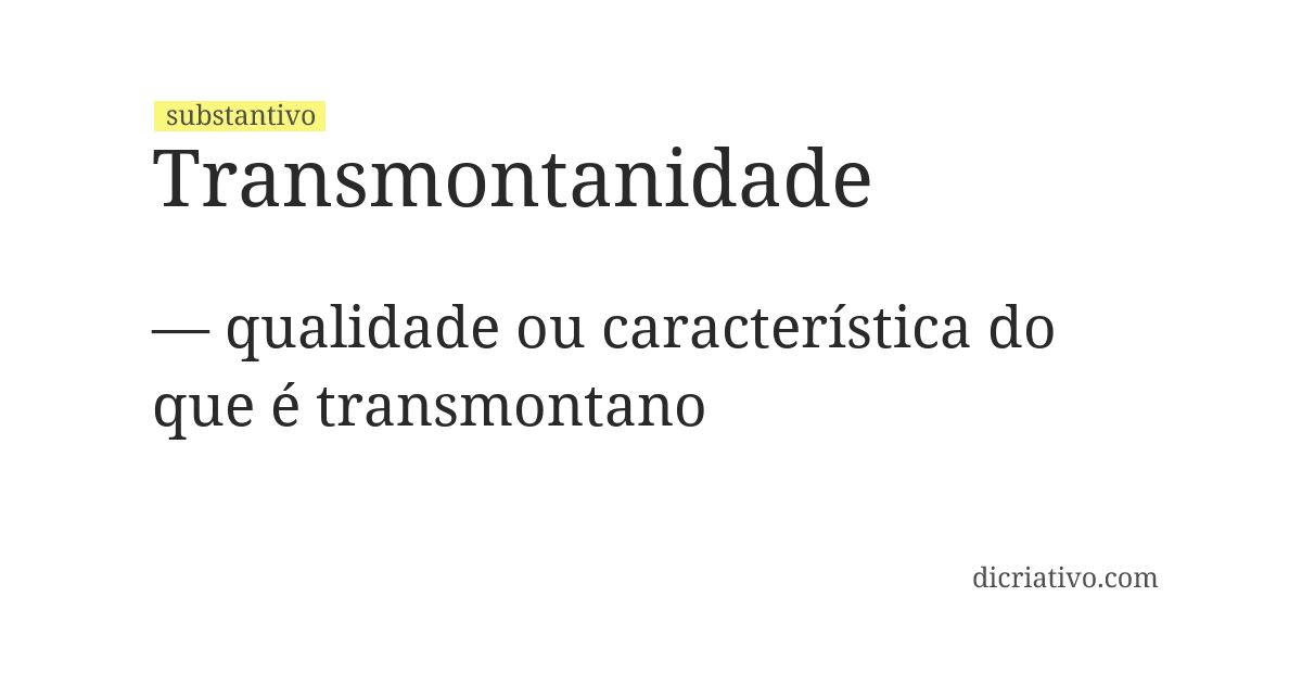 Significado de transmontanidade