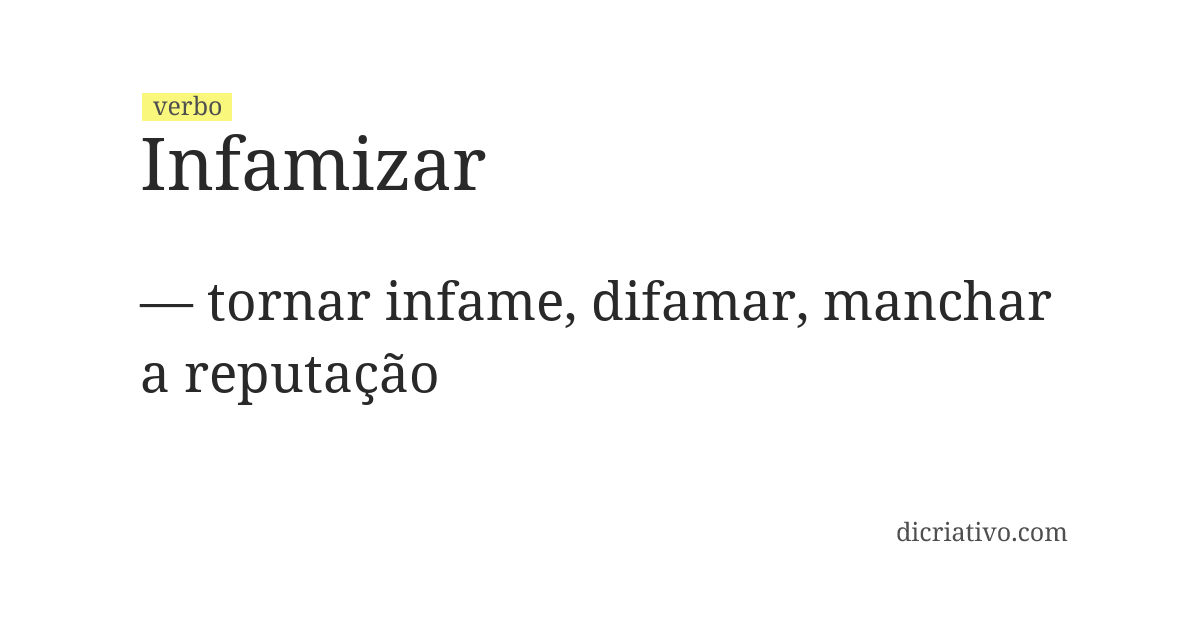 Significado de infamizar