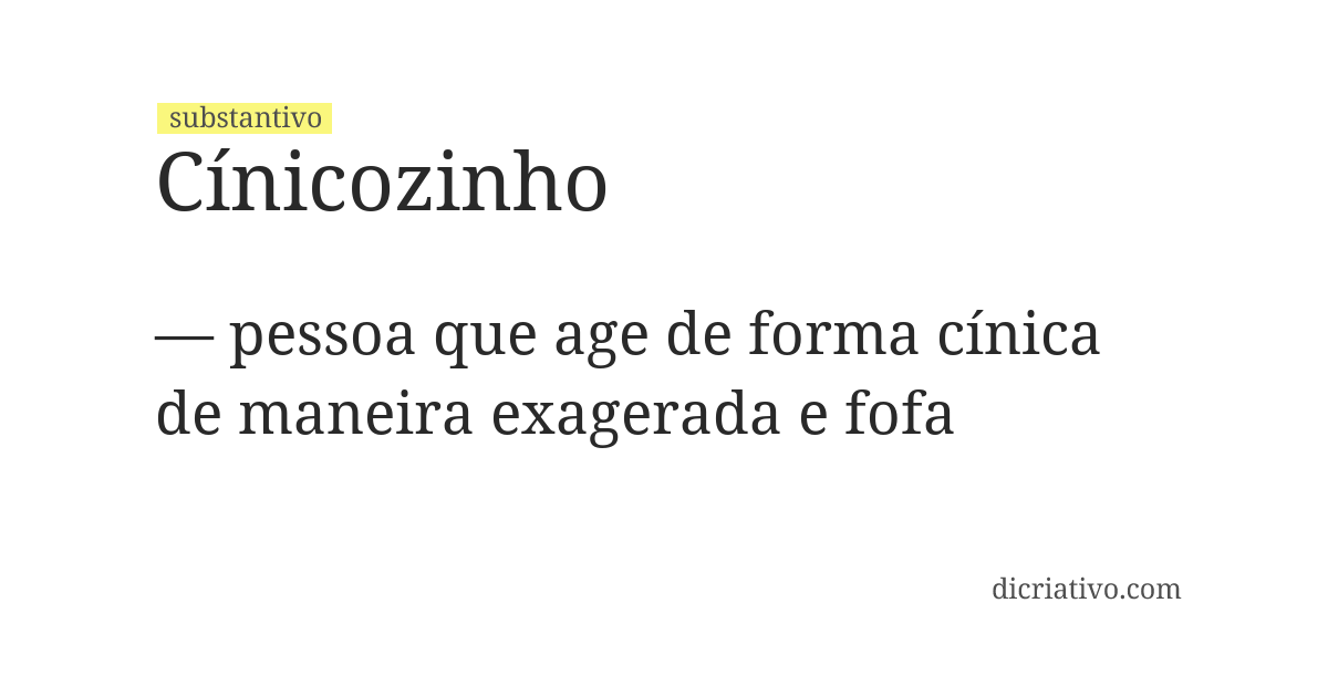 Significado de cínicozinho