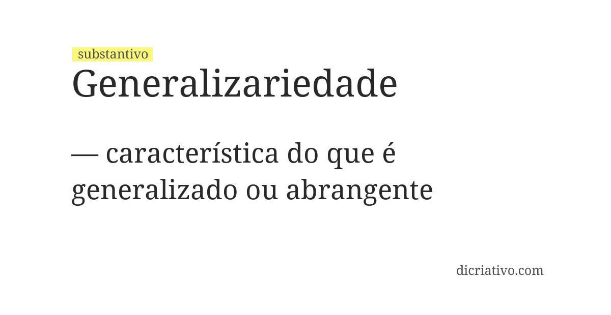 Significado de generalizariedade