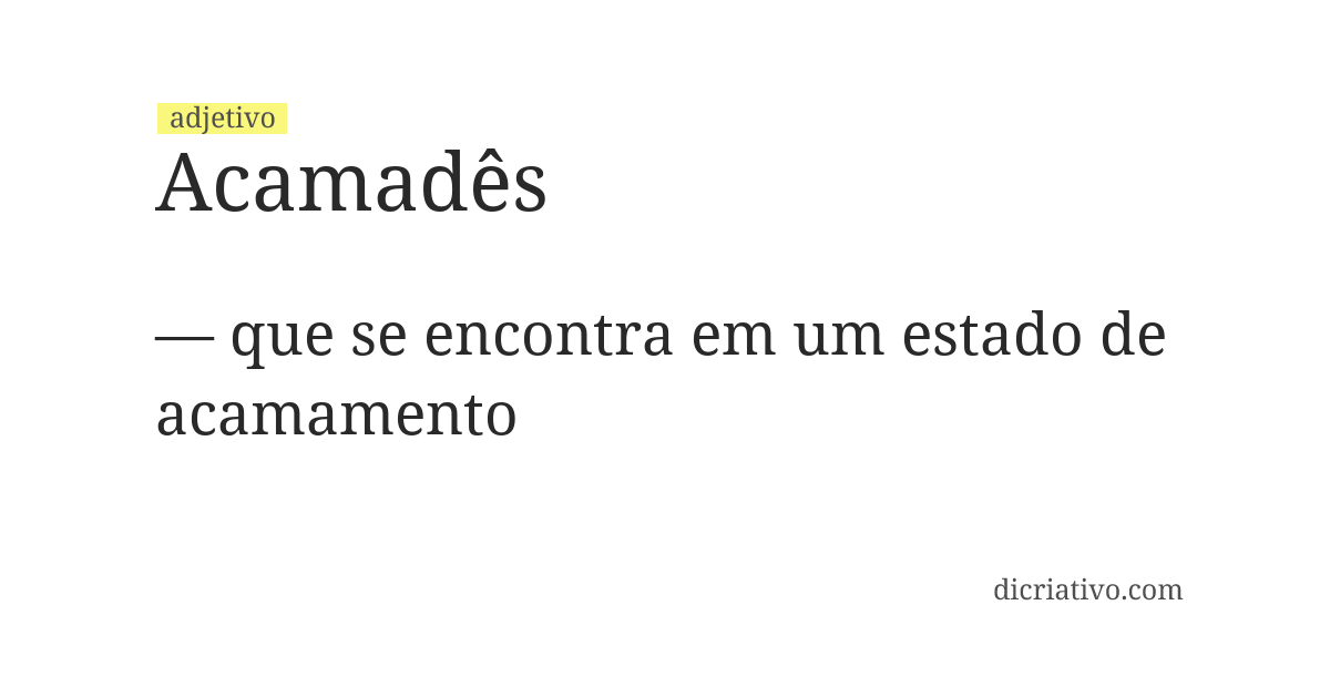 Significado de acamadês