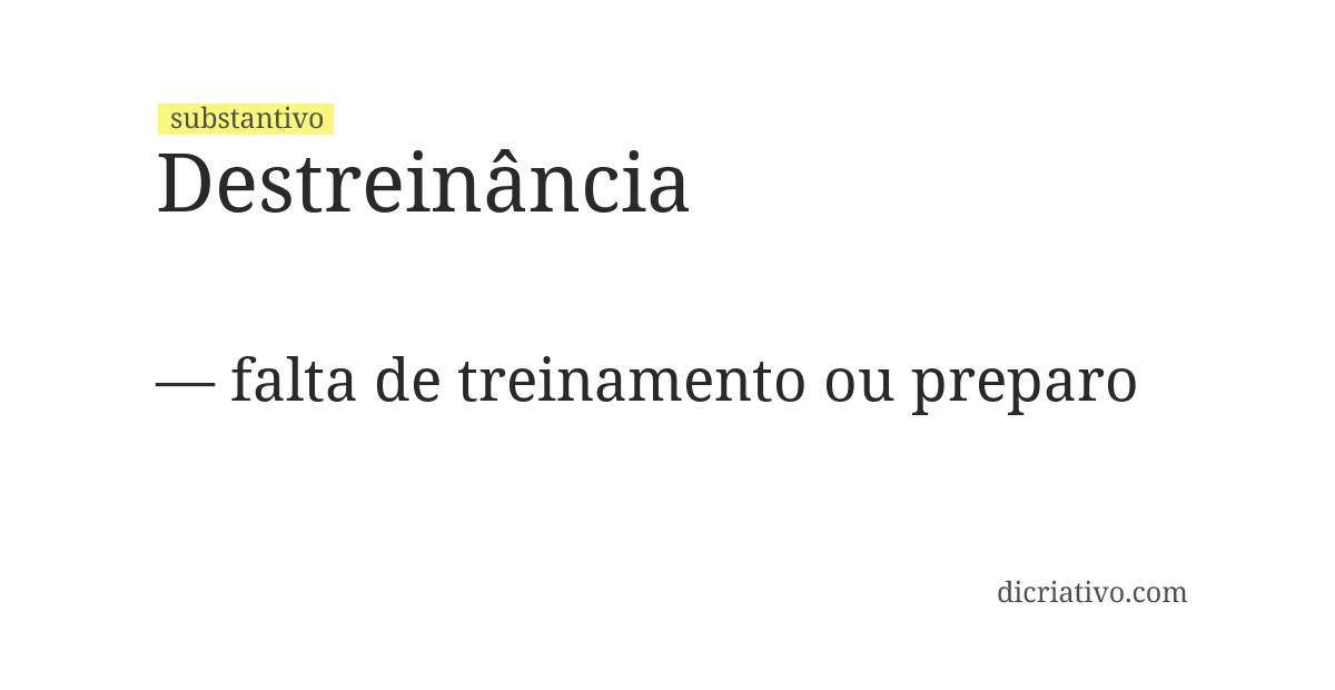 Significado de destreinância