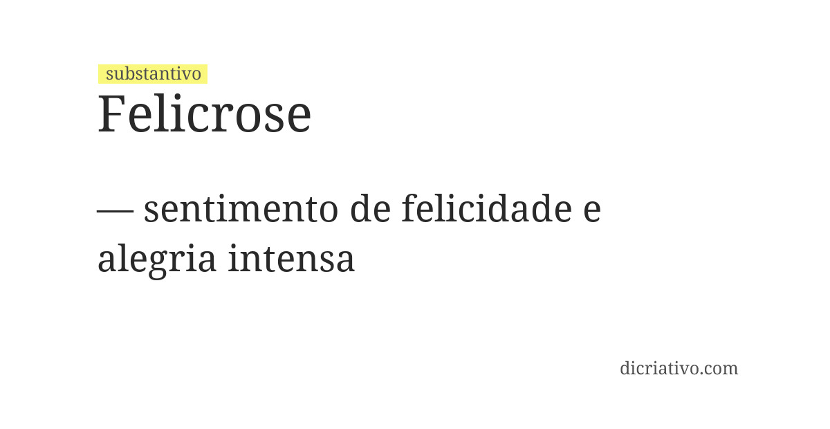 Significado de felicrose