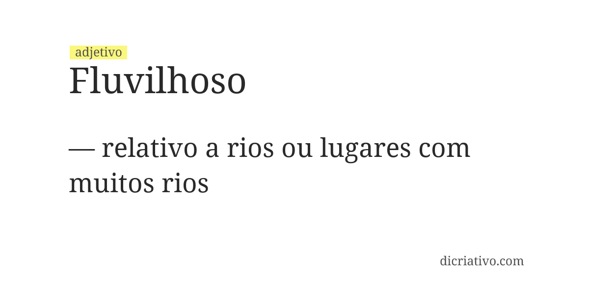 Significado de fluvilhoso