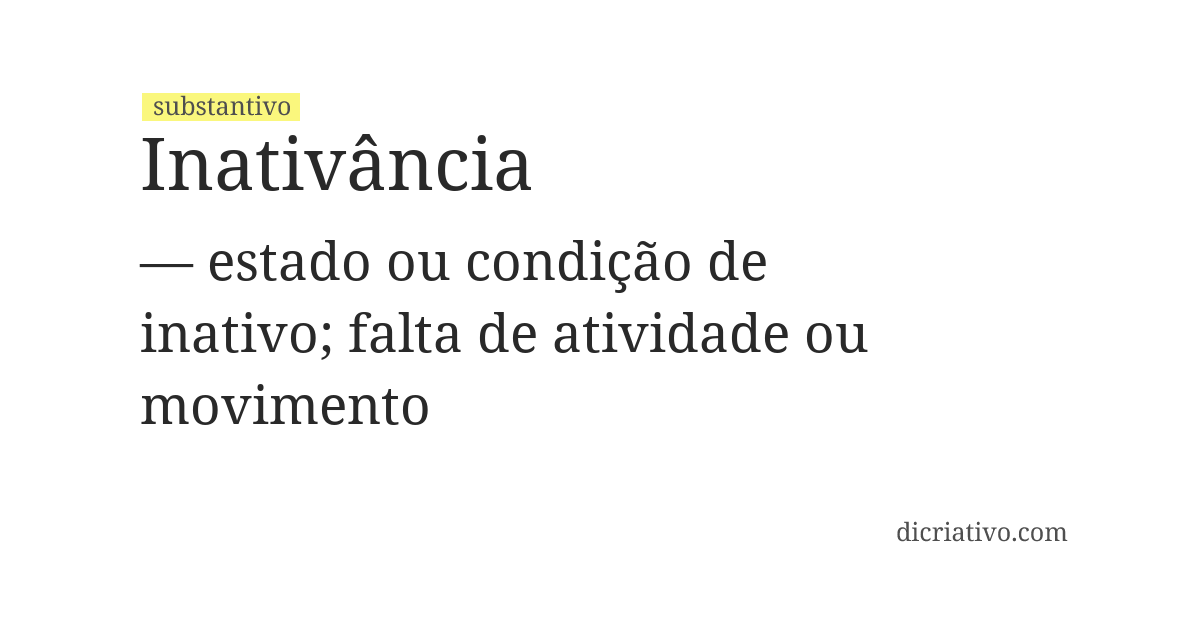 Significado de inativância