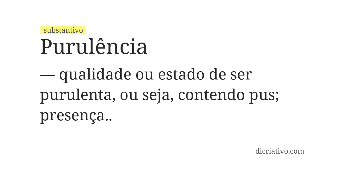 Significado de purulência