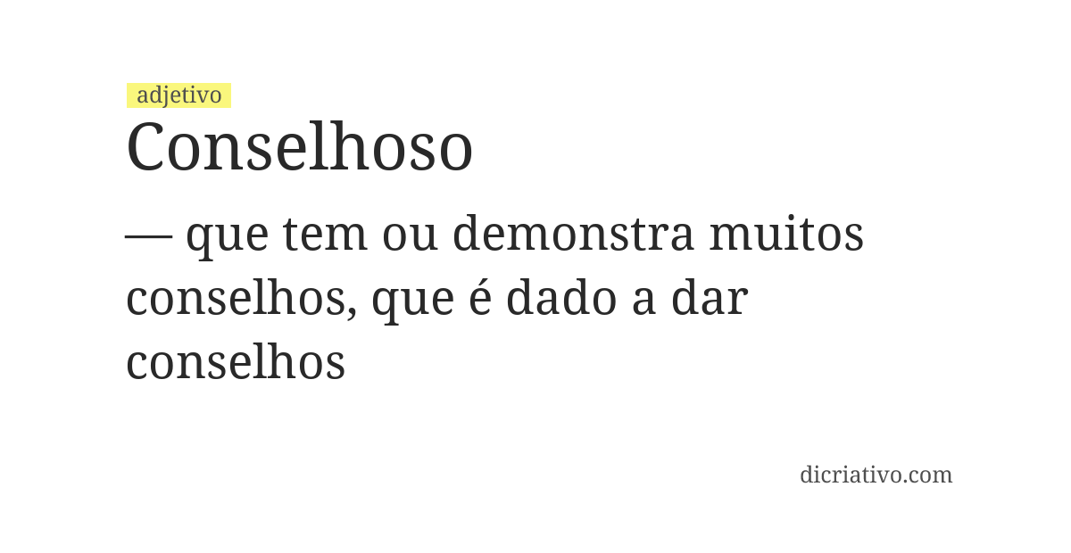 Significado de conselhoso