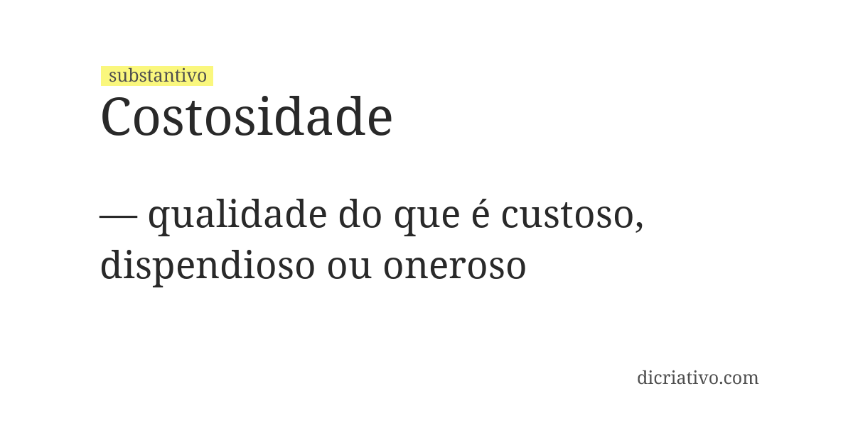 Significado de costosidade