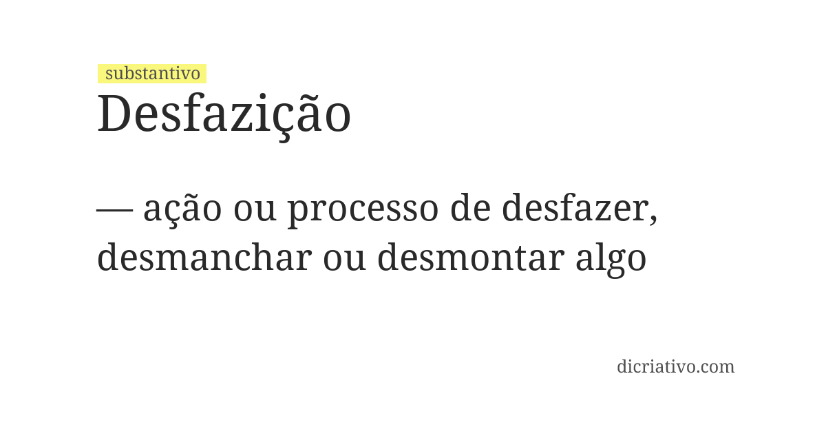 Significado de desfazição