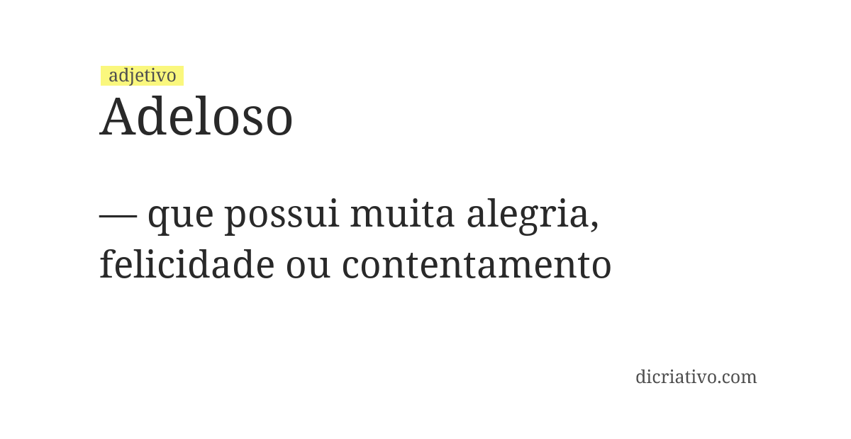 Significado de adeloso